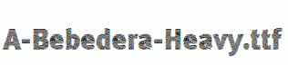 A-Bebedera-Heavy.ttf