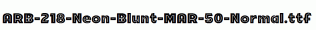 ARB-218-Neon-Blunt-MAR-50-Normal.ttf