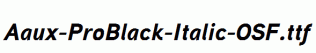 Aaux-ProBlack-Italic-OSF.ttf