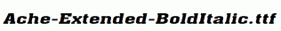 Ache-Extended-BoldItalic.ttf