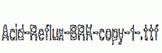 Acid-Reflux-BRK-copy-1-.ttf