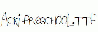 Acki-Preschool.ttf