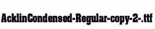 AcklinCondensed-Regular-copy-2-.ttf