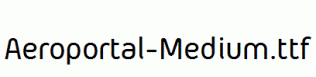 Aeroportal-Medium.ttf