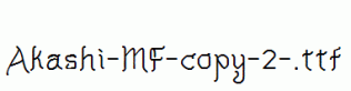 Akashi-MF-copy-2-.ttf