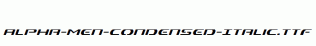 Alpha-Men-Condensed-Italic.ttf
