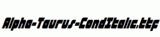 Alpha-Taurus-CondItalic.ttf