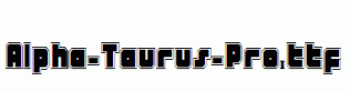 Alpha-Taurus-Pro.ttf