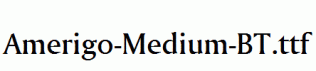 Amerigo-Medium-BT.ttf
