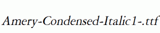 Amery-Condensed-Italic1-.ttf