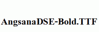 AngsanaDSE-Bold.ttf