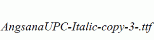 AngsanaUPC-Italic-copy-3-.ttf