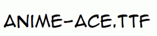 Anime-Ace.ttf