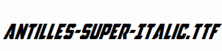 Antilles-Super-Italic.ttf