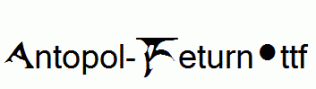 Antopol-Return.ttf