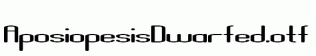 AposiopesisDwarfed.otf