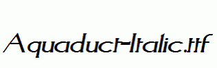 Aquaduct-Italic.ttf
