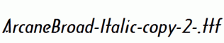 ArcaneBroad-Italic-copy-2-.ttf