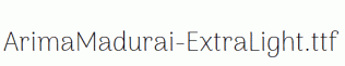 ArimaMadurai-ExtraLight.ttf