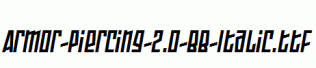 Armor-Piercing-2.0-BB-Italic.ttf