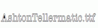 AshtonTellermatic.ttf