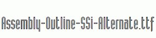 Assembly-Outline-SSi-Alternate.ttf