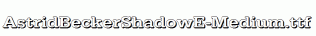AstridBeckerShadowE-Medium.ttf