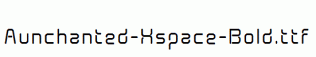 Aunchanted-Xspace-Bold.ttf