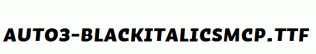 Auto3-BlackItalicSmCp.ttf