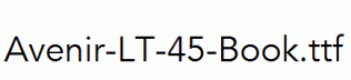 Avenir-LT-45-Book.ttf