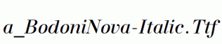 a_BodoniNova-Italic.ttf