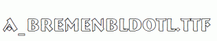 a_BremenBldOtl.ttf