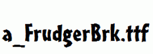 a_FrudgerBrk.ttf