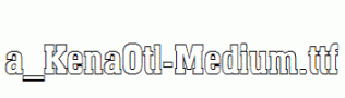 a_KenaOtl-Medium.ttf