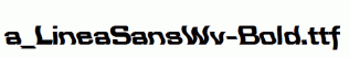 a_LineaSansWv-Bold.ttf