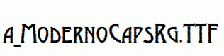 a_ModernoCapsRg.ttf