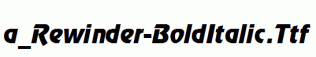 a_Rewinder-BoldItalic.ttf