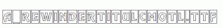 a_RewinderTitulCmOtl.ttf