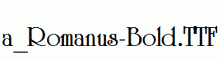 a_Romanus-Bold.ttf