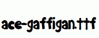 ace-gaffigan.ttf