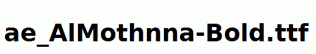 ae_AlMothnna-Bold.ttf