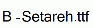 B-Setareh.ttf