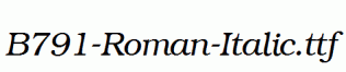 B791-Roman-Italic.ttf