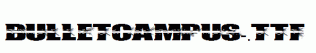BULLETCAMPUS-.ttf