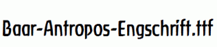 Baar-Antropos-Engschrift.ttf