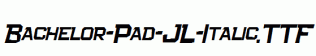 Bachelor-Pad-JL-Italic.ttf