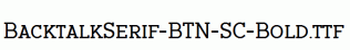BacktalkSerif-BTN-SC-Bold.ttf