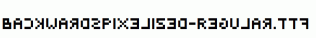 BackwardsPixelized-Regular.ttf