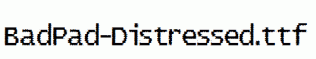 BadPad-Distressed.ttf