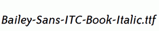 Bailey-Sans-ITC-Book-Italic.ttf